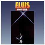 Elvis Presley  - Moody Blue (40Th Anniversary Clear Blue Vinyl) [VINYL]